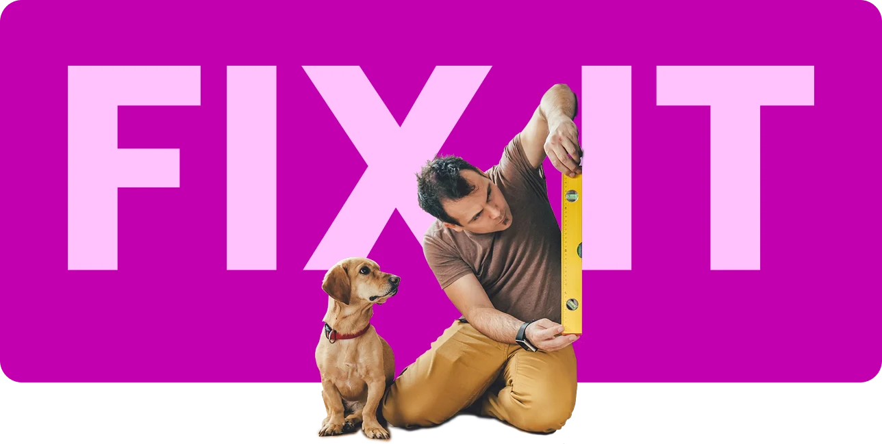 FIX IT — a man with a level and his dog